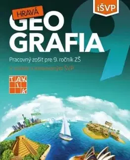 Hravá geografia 9 PZ 3.vydanie