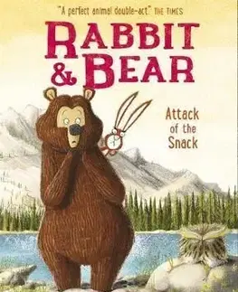 Rabbit and Bear: Attack of the Snack - Julian Gough