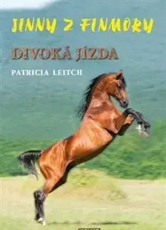Divoká jízda - Patricia Leitch