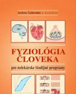 Fyziológia človeka pre nelekárské študijné odbory - Andrea Čalkovská
