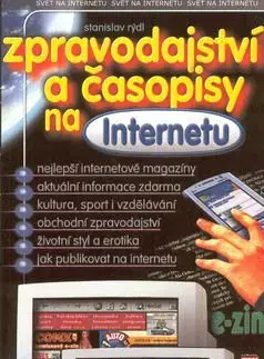 Zpravodajství a časopis na Internetu - Stanislav Rýdl