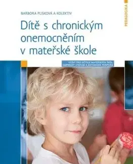 Dítě s chronickým onemocněním v mateřské škole - Barbora Plisková