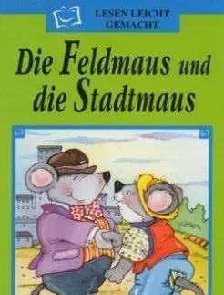 ELI - N - Lesen Leicht gemacht - Die Feldmaus und die Stadtmaus + CD