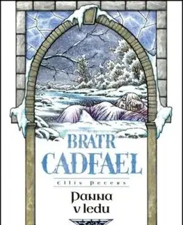 Bratr Cadfael 6: Panna v ledu