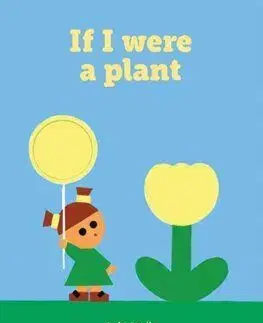 If I Were a Plant - Stella Gaia