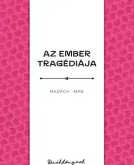 Az ember tragédiája - Imre Madách