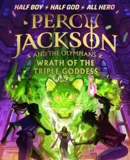 Percy Jackson and the Olympians: Wrath of the Triple Goddess - Rick Riordan
