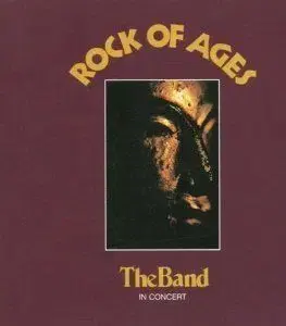 Band, The - Rock Of Ages (The Band In Concert) 2CD - The Band