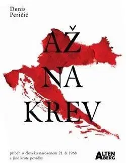 Až na krev - Denis Peričič