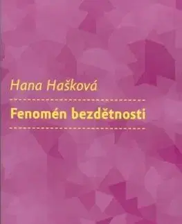 Fenomén bezdětnosti - Hana Hašková