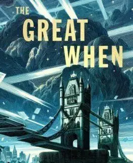The Great When: A Long London Novel - Alan Moore