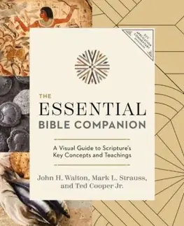 The Essential Bible Companion - John H. Walton, Mark L. Strauss, Jr. Cooper