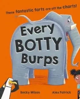 Every Botty Burps - Becky Wilson