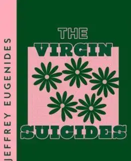 The Virgin Suicides - Jeffrey Eugenides