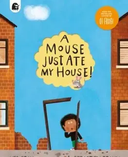 A Mouse Just Ate My House! - Kes Gray