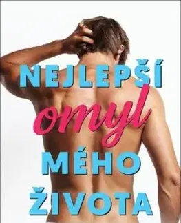 Nejlepší omyl mého života - T. Gephart, Alžběta Komrsková