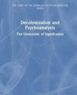 Decolonization and Psychoanalysis - Ahmad Fuad Rahmat