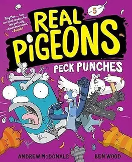 Real Pigeons Peck Punches (Book 5) - Andrew McDonald, Ben Wood