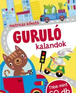 Guruló kalandok - Matricás kifestő - több mint 60 db matrica