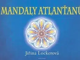 Mandaly Atlanťanů - Jiřina Lockerová