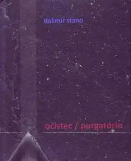 Očistec / Purgatorio - Dalimír Stano