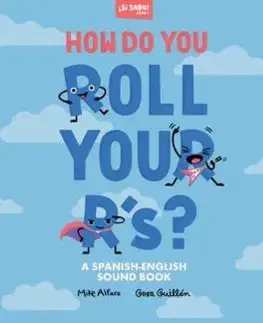 How Do You Roll Your R's? - Mike Alfaro