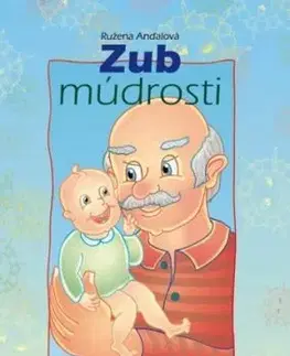 Zub múdrosti - Ružena Anďalová