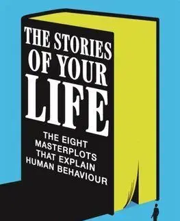 The Stories of Your Life - Ben Ambridge
