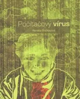 Počítačový vírus - Renáta Bočkayová Vaseková