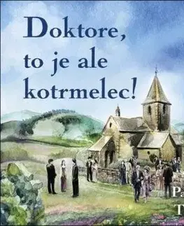 Doktore, to je ale kotrmelec! - audiokniha CD - Patrick Taylor