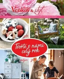 Tvořte s námi celý rok - Marianne Venkov a styl - Eva Všetičková