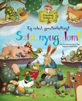 Érzelmek erdeje 8. - Ég veled, gondterheltség! Szia, nyugalom! - Ana Serna