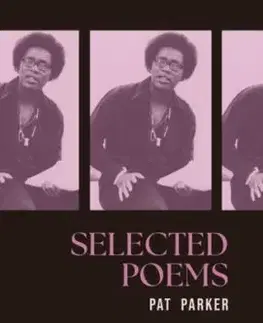 Selected Poems - Pat Parker