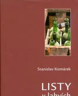 Listy v láhvích - Stanislav Komárek
