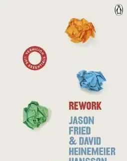 ReWork - Classic Edition - David Heinemeier Hansson, Jason Fried