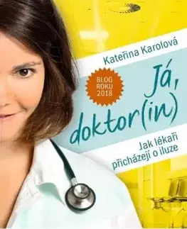 Já, doktor(in) - Kateřina Karolová