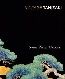 Some Prefer Nettles - Junichiro Tanizaki