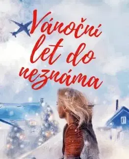 Vánoční let do neznáma - Jitka Saniová