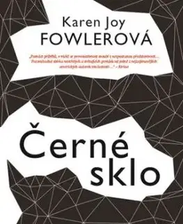 Černé sklo - Karen Joy Fowler