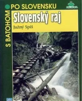 TS 2 Slovenský raj, južný Spiš - slov. - Vladimír Mucha