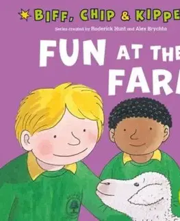 Fun at the Farm (First Experiences with Biff, Chip & Kipper) - Annemarie Young, Roderick Hunt