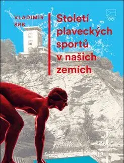 Století plaveckých sportů v našich zemích - Vladimír Srb