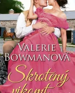 Skrotený vikomt - Valerie Bowmanová