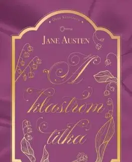 A klastrom titka - Jane Austen