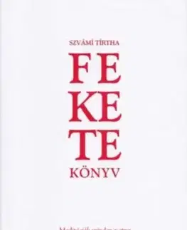 Fekete Könyv - Meditációk minden napra - Svámí Bhakti Tírtha