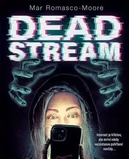 Deadstream - Mar Romasco-Moore