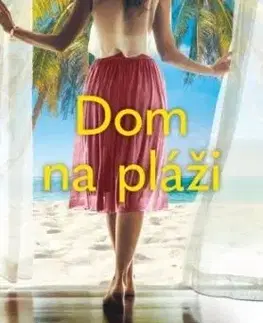 Dom na pláži - Sarah Morgan