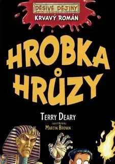 Krvavý román Hrobka hrůzy - Terry Deary
