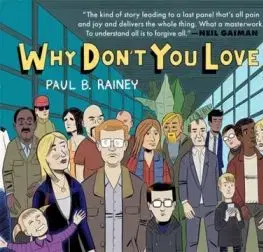 Why Don't You Love Me? - Paul B. Rainey