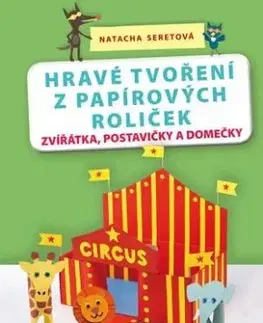 Hravé tvoření z papírových roliček